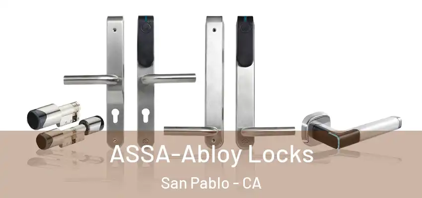  ASSA-Abloy Locks San Pablo - CA